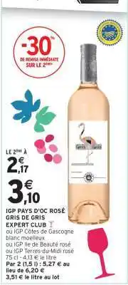 Intermarché Contact IGP PAYS D'OC ROSÉ GRIS DE GRIS EXPERT CLUB offre