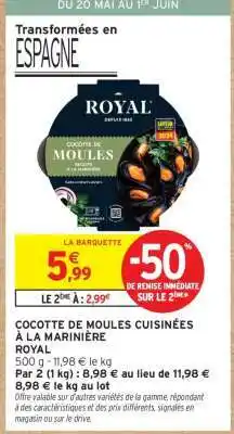 Intermarché Express Cocotte de Moules Cuisinées à la Marinière Royal offre