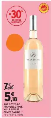 Intermarché Hyper AOP CÔTES DE PROVENCE ROSÉ VILLA LOUISE CUVÉE SALINE offre