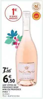 Intermarché Hyper AOP Côtes de Provence Rosé Mimi en Provence offre