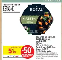 Intermarché Cocotte de Moules Cuisinées à la Marinière Royal offre