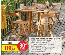 Intermarché Hyper ENSEMBLE REPAS COMPACT EN BOIS offre