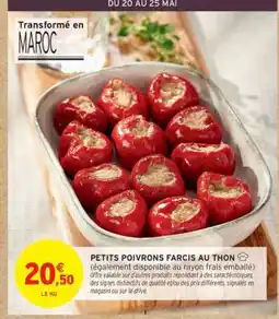 Intermarché Hyper PETITS POIVRONS FARCIS AU THON offre