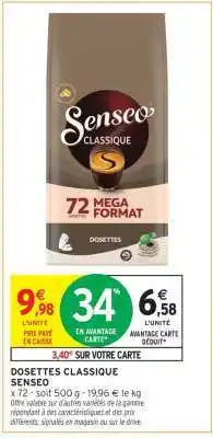 Intermarché Hyper Dosettes Classique Senseo offre