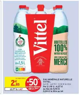Intermarché Eau Minérale Naturelle Vittel offre