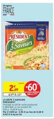 IntermarchĂ© Express LE RĂPĂ 3 SAVEURS PRĂSIDENT offre