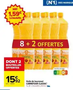 Carrefour HUILE DE TOURNESOL CARREFOUR CLASSIC offre