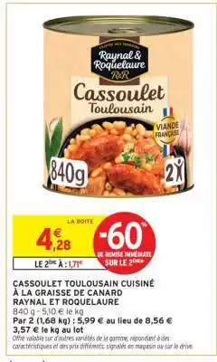 Intermarché Cassoulet Toulousain Cuisiné à la Graisse de Canard offre