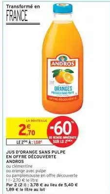 Intermarché Express JUS D'ORANGE SANS PULPE offre