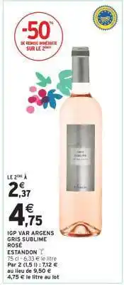 Intermarché IGP VAR ARGENS GRIS SUBLIME ROSÉ offre