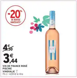 Intermarché Contact VIN DE FRANCE ROSÉ PISCINE VINOVALIE offre