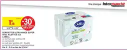 Intermarché SERVIETTES ULTRA MINCE SUPER AVEC AILETTES X12 offre