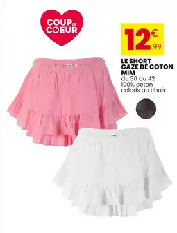 Stokomani MIM Le short gaze de coton offre