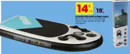 Stokomani Le bodyboard gonflable offre