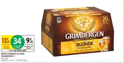 Intermarché Drive Bière d'abbaye blonde grimbergen offre