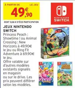 Intermarché Drive Jeux nintendo switch offre
