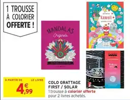 Intermarché Drive Colo grattage first solar offre