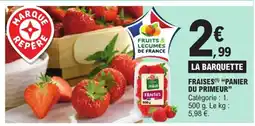 E.Leclerc Marque Repère Fraises Panier du Primeur offre