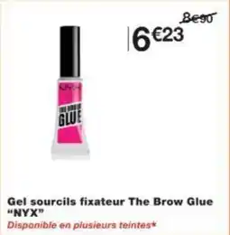 Monoprix Gel sourcils fixateur the brow glue nyx offre