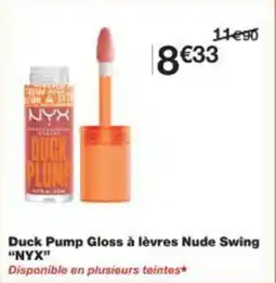Monoprix Duck pump gloss Ă lĂšvres nude swing nyx offre