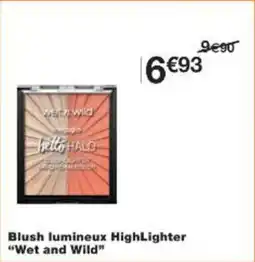 Monoprix Blush lumineux highlighter wet and wild offre