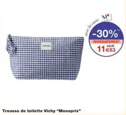 Monoprix Trousse de toilette vichy monoprix offre