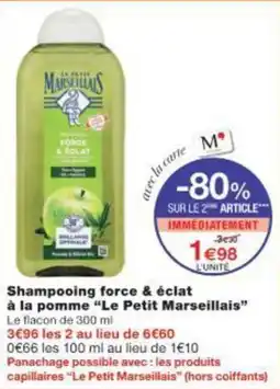 Monoprix Shampooing force & éclat à la pomme le petit marseillais offre