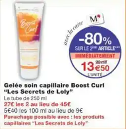 Monoprix Gelée soin capillaire boost curl les secrets de loly offre
