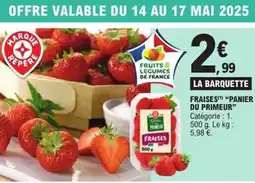 E.Leclerc Express "PANIER DU PRIMEUR" Fraises offre