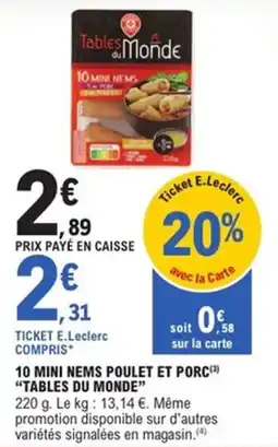 E.Leclerc Express "TABLES DU MONDE" 10 mini nems poulet et porc offre