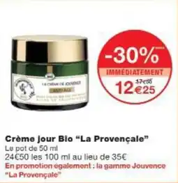 Monoprix Crème jour bio la provençale offre