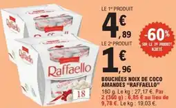 E.Leclerc Express "RAFFAELLO" Bouchées noix de coco amandes offre