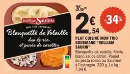 E.Leclerc Express "WILLIAM SAURIN" Plat cuisine mon trio gourmand offre