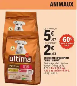 E.Leclerc Express ULTIMA Croquettes pour petit chien offre