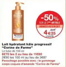 Monoprix Lait hydratant håle progressif corine de farme offre