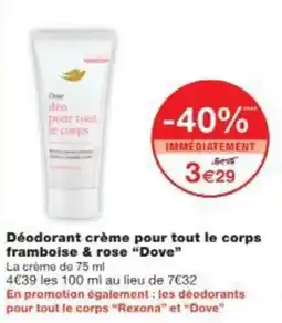 Monoprix Déodorant crème pour tout le corps framboise & rose dove offre