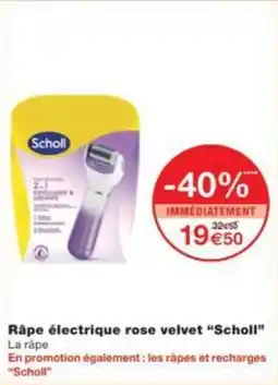 Monoprix Râpe électrique rose velvet scholl offre