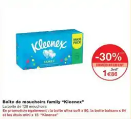 Monoprix Boîte de mouchoirs family kleenex offre