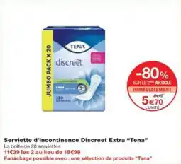 Monoprix Serviette d'incontinence discreet extra tena offre
