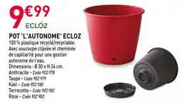 RAGT Jardin & Maison Pot l'autonome' ecloz offre