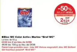 Monoprix Bref - bloc wc color activ+ marine wc offre