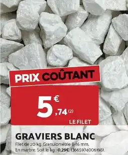 Bricomarché Graviers blanc offre