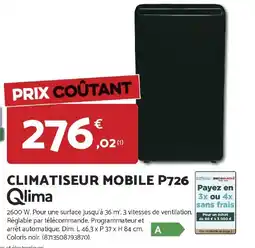 Bricomarché Climatiseur mobile p726 qlima offre