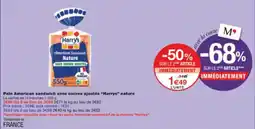Monop' Pain american sandwich sans sucres ajoutés harrys nature offre
