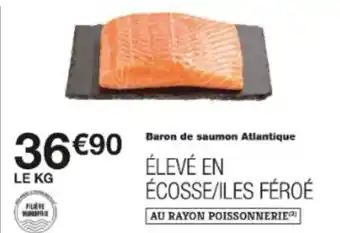 Monop' Baron de saumon atlantique offre