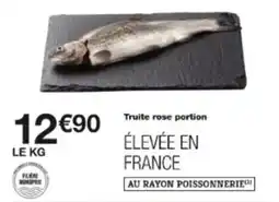 Monop' Truite rose portion offre