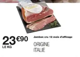 Monop' Jambon cru 12 mois d'affinage offre