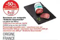Monop' Saucisson sec maigrefin ardèche gourmande offre