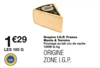 Monop' Gruyère i.g.p. france monts & terroirs offre