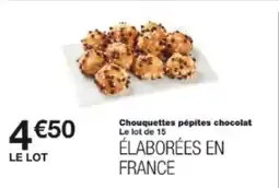 Monop' Chouquettes pépites chocolat offre